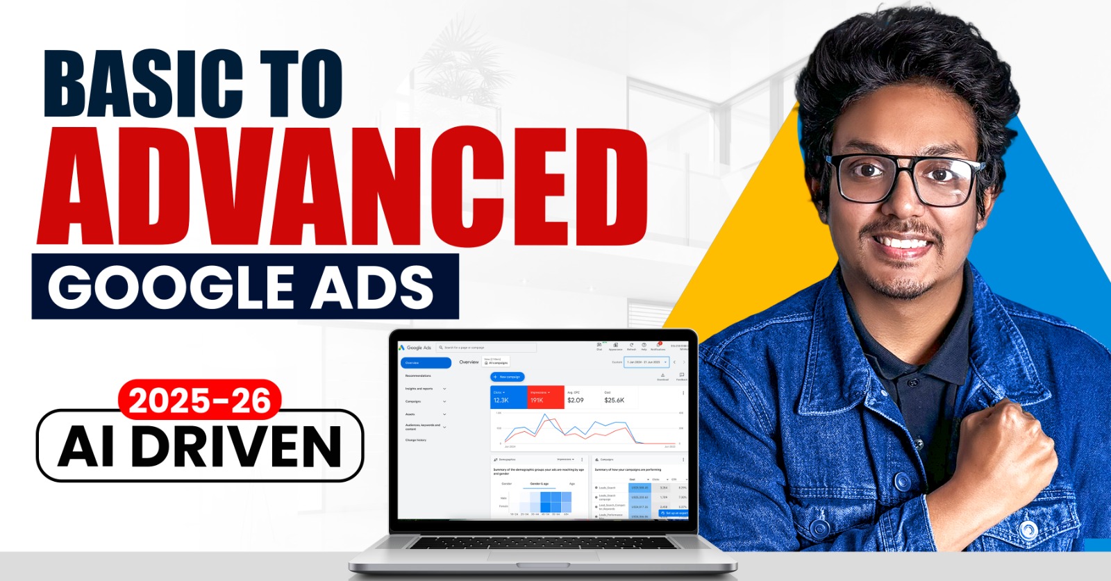 Basic To Advanced Google Ads Course – 2025-26 (AI Driven) | Live Support Class